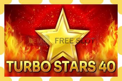 Demo slot Turbo Stars 40 free and without registration