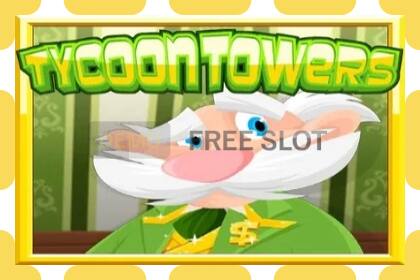 Demo slot Tycoon Towers free and without registration