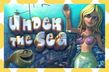 Demo slot Under the Sea free and without registration