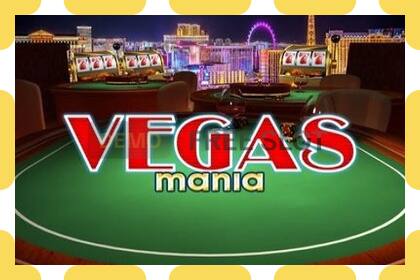 חריץ הדגמה Vegas Mania חינם וללא הרשמה