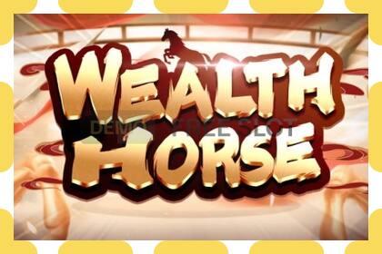 Demo slot Wealth Horse free and without registration