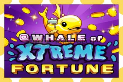 Demo-spor Whale of Xtreme Fortune gratis og uten registrering