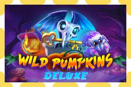 Gniazdo demonstracyjne Wild Pumpkins Deluxe bezpłatnie i bez rejestracji