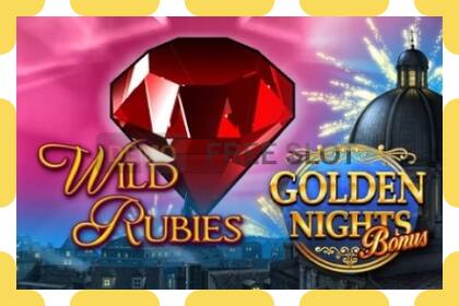 Demo slot Wild Rubies Golden Nights free and without registration