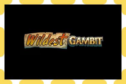 ຊ່ອງຕົວຢ່າງ Wildest Gambit ບໍ່ເສຍຄ່າແລະບໍ່ມີການລົງທະບຽນ