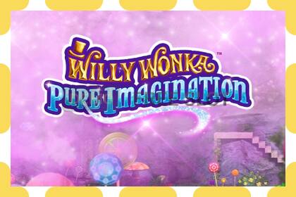 Slot demo Willy Wonka Pure Imagination percuma dan tanpa pendaftaran