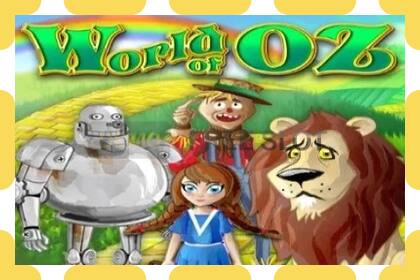 Demo igralni avtomat World of Oz brezplačno in brez registracije