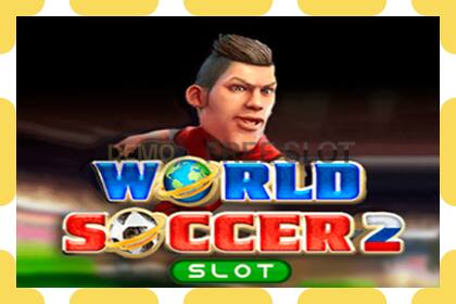 Demo slot World Soccer Slot 2 free and without registration