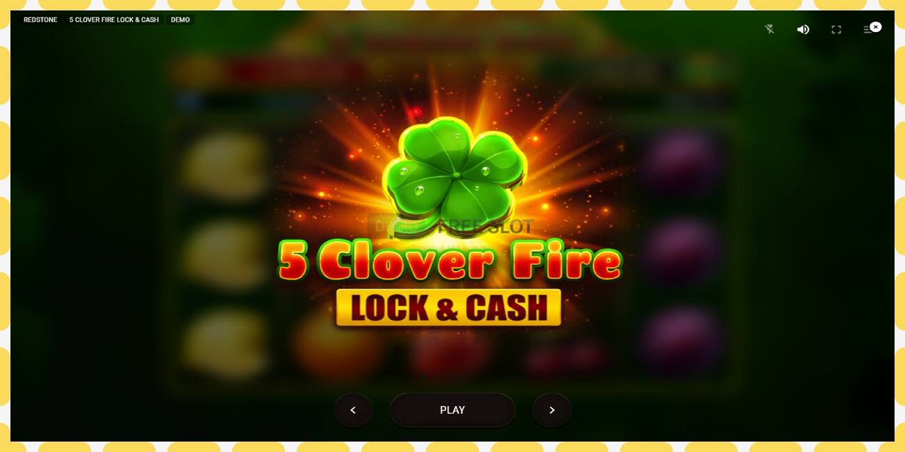 Demo-spor 5 Clover Fire Lock & Cash gratis og uten registrering, bilde - 1