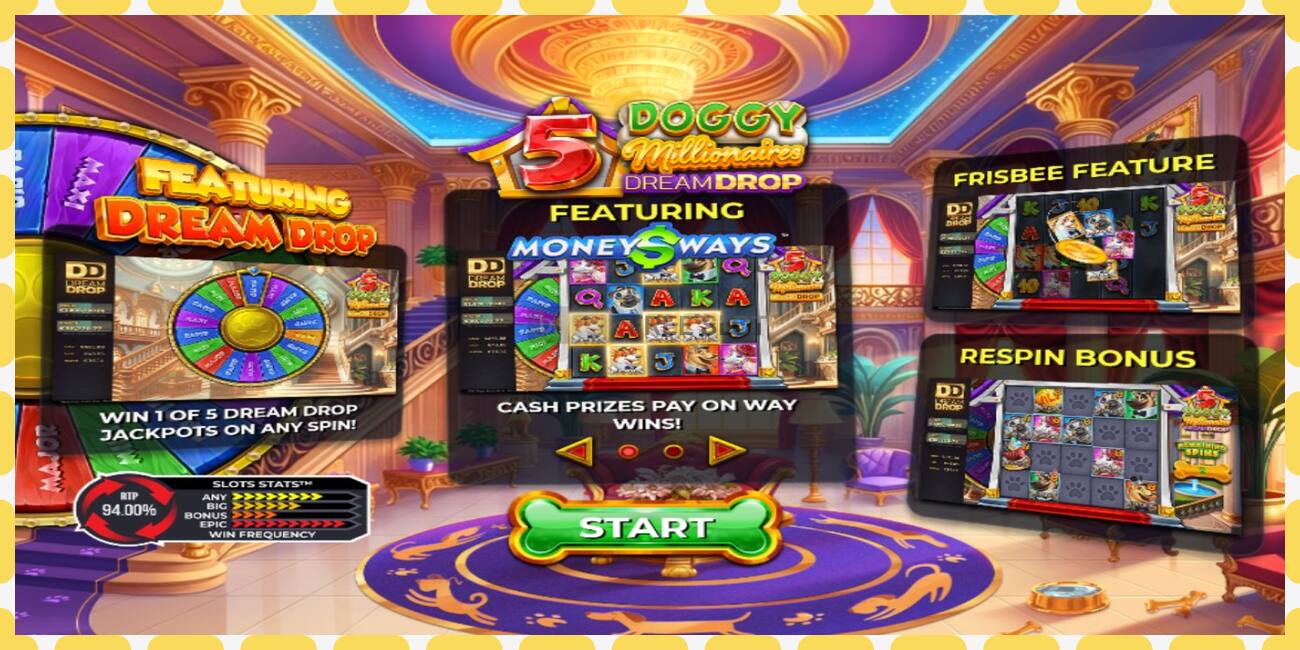 Demo slot 5 Doggy Millionaires Dream Drop නොමිලේ සහ ලියාපදිංචියකින් තොරව, පින්තූරය - 1