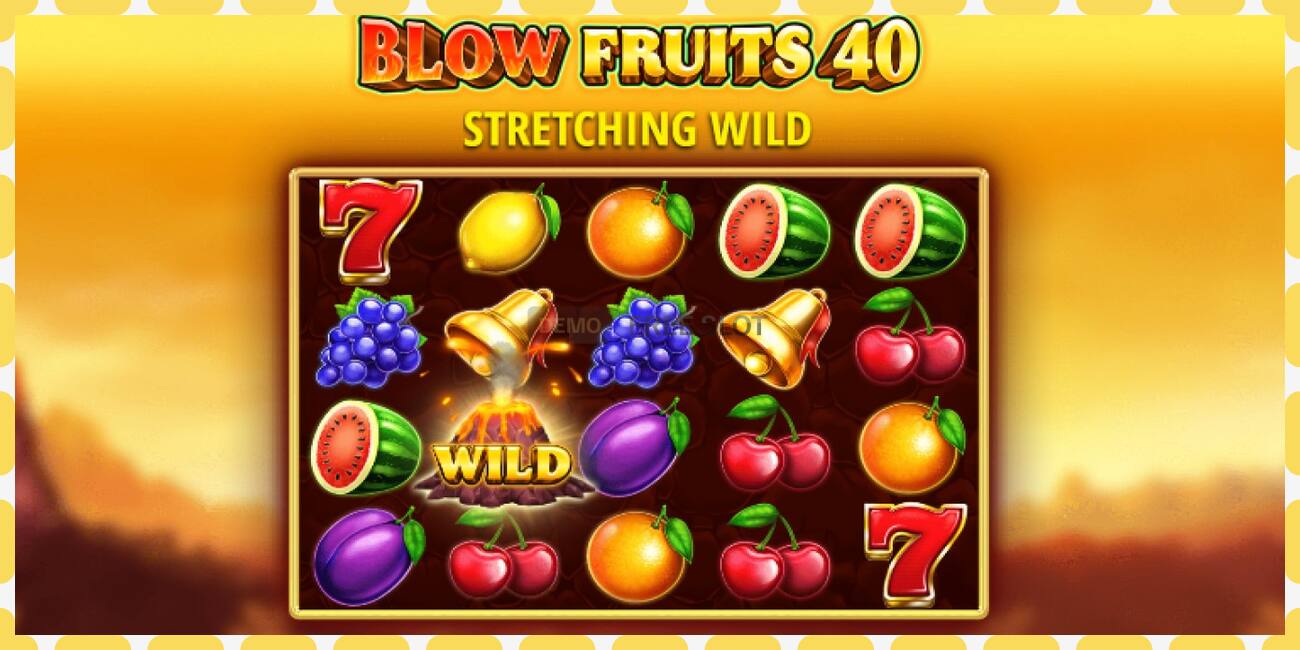 Demo slot Blow Fruits 40 free and without registration, picture - 1