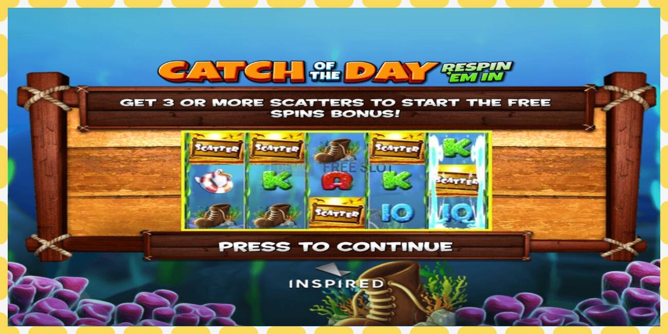 Demo slot Catch of the Day Respin Em In free and without registration, picture - 1