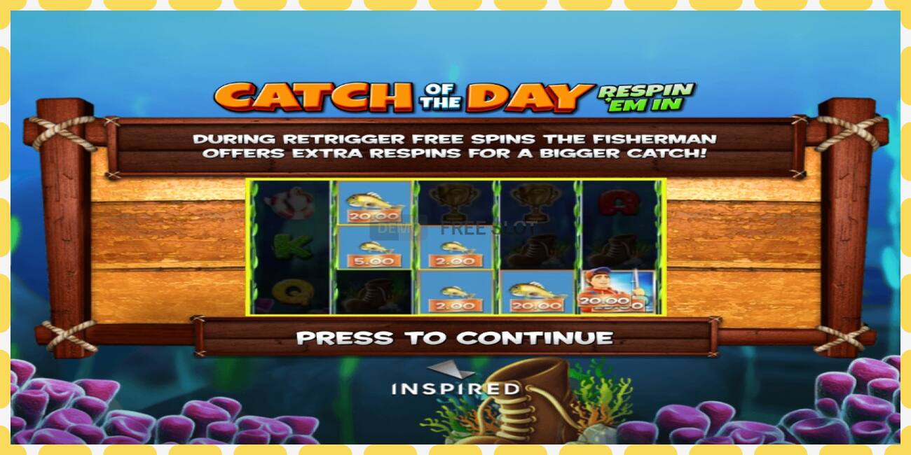 Demo slot Catch of the Day Respin Em In free and without registration, picture - 1