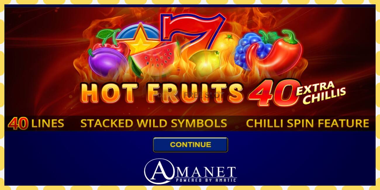 Demo slot Hot Fruits 40 Extra Chillis free and without registration, picture - 1