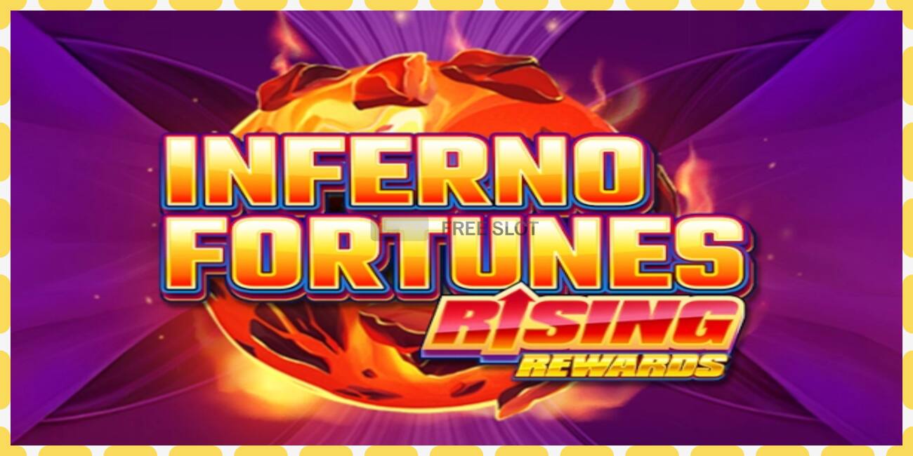 Demo slot Inferno Fortunes: Rising Rewards free and without registration, picture - 1