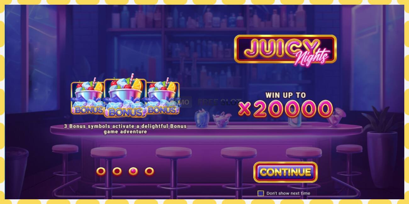 ဒီမိုအထိုင် Juicy Nights အခမဲ့နှင့်မှတ်ပုံတင်ခြင်းမရှိဘဲ, ပုံ - ၁