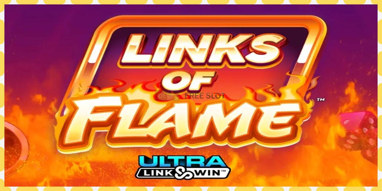 Slot demo Links of Flame gratuit și fără înregistrare, imagine - 1