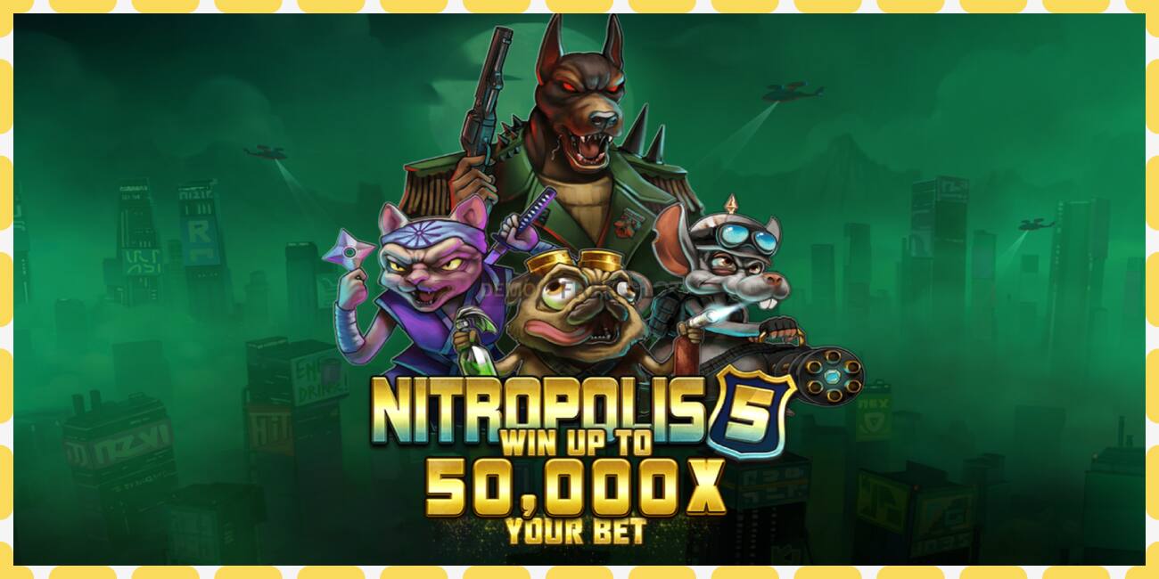 Demo slot Nitropolis 5 නොමිලේ සහ ලියාපදිංචියකින් තොරව, පින්තූරය - 1